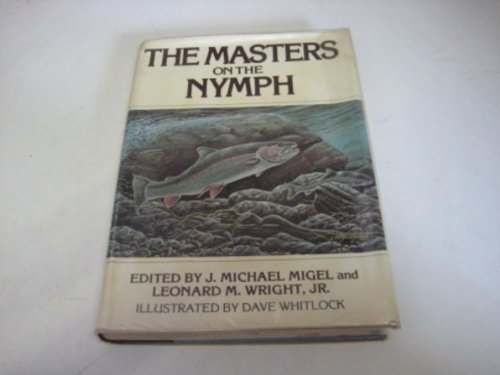 The Masters on the Nymph (Paperback)