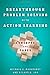 Breakthrough Problem Solving with Action Learning: Concepts and Cases by Michael Marquardt (2012-05-16)
