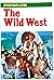 The Wild West by Jean-Louis Rieupeyrout