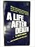A life after death