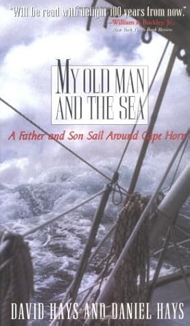 My Old Man and the Sea 1st (first) edition Text Only
