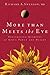 More Than Meets The Eye: Fascinating Glimpses of God's Power and Design by Richard Swenson (2000-10-05)