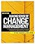 Making Sense of Change Management: A Complete Guide to the Models, Tools and Techniques of Organizational Change by Esther Cameron (2012-06-15)