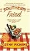 Southern Fried by Cathy Pickens (2005-03-01)