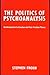 Stephen Frosh 1st edit/1 print Politics of Psychoanalysis An Introduction to Freudian 1987 [Hardcover] Frosh, Stephen [Hardcover] Frosh, Stephen
