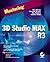 Mastering 3D Studio MAX R3 by C Murray (2000-05-04)