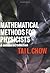 Mathematical Methods for Physicists: A Concise Introduction 1st edition by Chow, Tai L. (2000) Paperback
