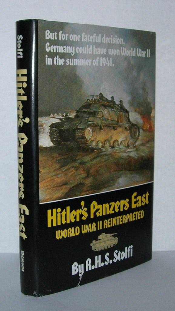 Hitler's Panzers East: World War II Reinterpreted (Hardcover)