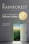 The Rainforest: The Secret to Building the Next Silicon Valley by Victor W. Hwang unknown Edition [Paperback(2012)]