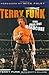 Terry Funk: More than Just Hardcore by Funk, Terry(March 1, 2005) Hardcover