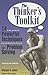 by Morgan D. Jones The Thinker's Toolkit: 14 Powerful Techniques for Problem Solving(text only)[Paperback]1998