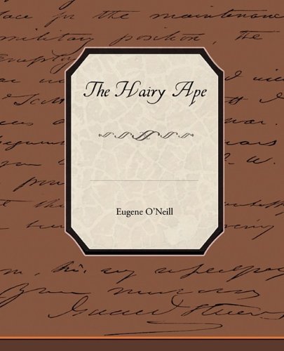 The Hairy Ape [Paperback]