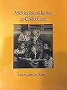 Multicultural Issues in Child Care