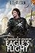 Eagle's Flight (The Chronicles of Adalmearc, #1)