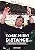 Touching Distance: Kevin Keegan, the Entertainers and Newcastle's Impossible Dream by Martin Hardy (2015-07-30)