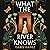 What the River Knows (Secrets of the Nile #1)