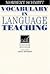 Vocabulary in Language Teaching (00) by Schmitt, Norbert [Paperback (2000)]