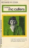 Carson McCullers (Modern Literature Monographs) Carson McCullers (Modern Literature Monographs)