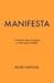 Manifesta by Roxie Nafousi