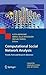 Computational Social Network Analysis: Trends, Tools and Research Advances (Computer Communications and Networks) (2009-12-21)