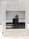 Geography of Holiness: The Photography of Thomas Merton