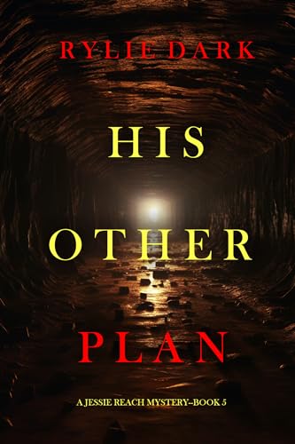 His Other Plan (Jessie Reach #5)