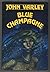 Blue Champagne by John Varley
