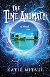 The Time Anomaly