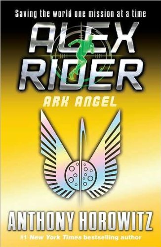 Ark Angel (Alex Rider Adventure) (text only) by A. Horowitz