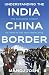 Understanding The India-Chi...