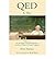 QED: A Play - Inspired by the Writings of Richard Feynman and andquot;Tuva or Bust!andquot; by Ralph Leighton)] [Author: Peter Parnell] published on (September, 2002)