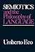 Semiotics and the Philosophy of Language (Advances in Semiotics) by U ECO (1-Jul-1986) Paperback