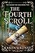 The Fourth Scroll (The Sacr...