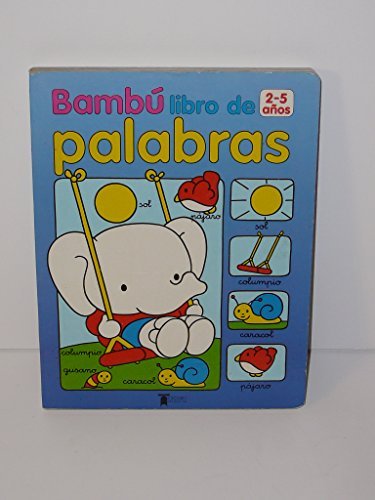 BAMBU LIBRO DE PALABRAS 2-5 A#OS (Paperback)