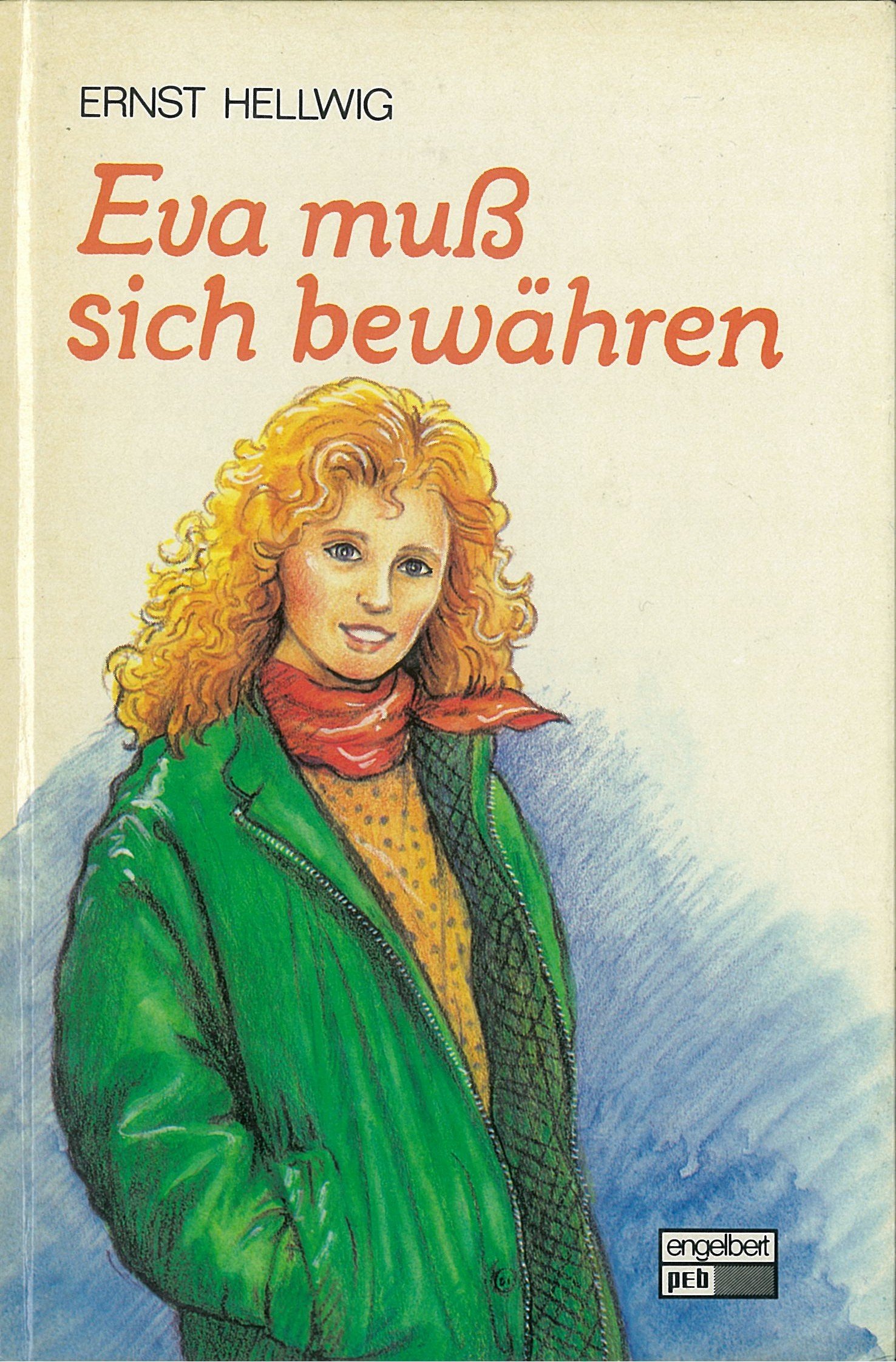 Eva muss sich bewähren (Hardcover)