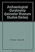 Archaeological Curatorship by Susan M. Pearce (1996-04-17)