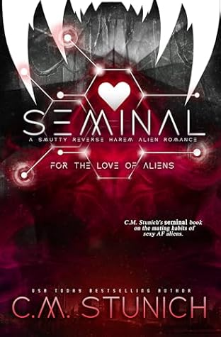 Seminal (For the Love of Aliens #2)
