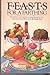 Feasts for a farthing: The thrifty cook's guide to eating better for less--with more than 300 recipes