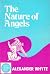 The Nature of Angels