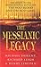 The Messianic Legacy by Baigent, Michael, Leigh, Richard, Lincoln, Henry (1996) Paperback