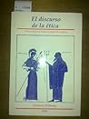 El discurso de la ética: Historicidad y lingüisticidad de la ética (Spanish Edition)