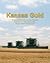 Kansas Gold: Historical Notes and Heritage Recipes from the First Fifty Years of the Kansas Wheat Commission