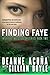 Finding Faye: Intuitive Investigator Series, Book Two (Volume 2) by Deanne Acuna (2015-01-07)