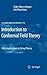 Introduction to Conformal Field Theory: With Applications to String Theory (Lecture Notes in Physics) 2009 edition by Blumenhagen, Ralph, Plauschinn, Erik (2011) Paperback