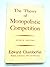The Theory of Monopolistic ...