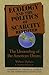 Ecology And The Politics Of Scarcity Revisited: The Unravelling of the American Dream by William Ophuls (1992-06-29)