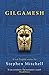 Gilgamesh by Stephen Mitchell (2005-10-06)