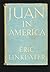 Juan in America