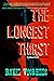 The Longest Thirst: A Splatterwestern