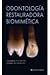 Odontología Restauradora Bi...